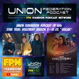 Union Federation 186: DSC Season 5 Episode 7