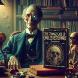 Chapter 7 - The Strange Case of Charles Dexter Ward By Lovecraft