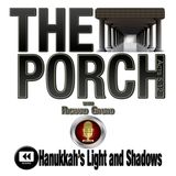 REWIND The Porch - Hanukkah's Light and Shadows