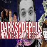 Exposing Darksydephil! New year,same old beggar!