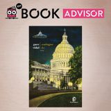 “Washington D.C.” di Gore Vidal: il volto oscuro del sogno americano