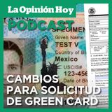 USCIS hace cambios para solicitud de Green Card.