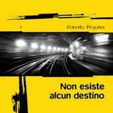 Roberto Pegorini presenta "Non esiste alcun destino" (Todaro) - Rvl La Radio