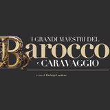 Pierluigi Carofano "I grandi maestri del Barocco e Caravaggio"