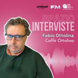 Intervista a Fabio Ottolina - Caffè Ottolina Spa