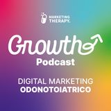 Marketing Therapy Growth - il Podcast