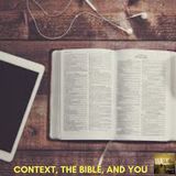 Biblical Historical Context - Context, The Bible, and You: NaRon Tillman