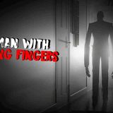 The Man with The Long Fingers