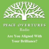EP 3- Are You Aligned With Your Brilliance?