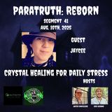 Crystal Healing for Daily Stress w/Jayce