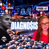 Diagnosis! Ft. Janet Fox & Trebles Garcia
