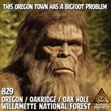 This Oregon Town Has a Bigfoot Problem!