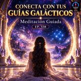 ¿Buscas respuestas en el universo? | Meditación Guiada | Ep. 538 AUDIO