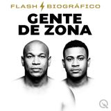 Gente de Zona Flash Biográfico: El Regreso a la Carretera