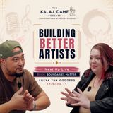 Artist Development, BDSM & Understanding Consent: Freya Tha Goddess | E0023