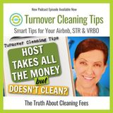 Host Pockets the Cleaning Fee - Where does the Money Go?