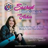 Sound Currency and it's Power to Heal with Guest Asher Countryman