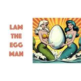 LAM the Eggman with Jay and Jamie Dyer