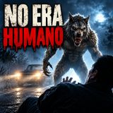 No Era Humano / Relato de Terror