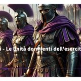 Gli Evocati - Le unità dormienti dellesercito Romano