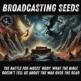 The Battle for Moses’ Body: What the Bible Doesn’t Tell Us About the War Over the Dead