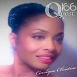 The Quest 166. Carolyne Christine Is Classic!