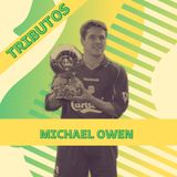 Michael Owen: El "Wonder Boy" que conquistó el Balón de Oro