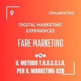 Il Metodo T.R.A.C.C.I.A. mettiamo ordine nelle attività di marketing