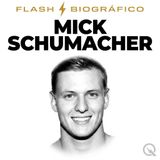 Mick Schumacher Flash Biográfico — Regreso a la Fórmula 1