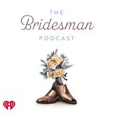 Bridesman Replay: The Bridal Shower