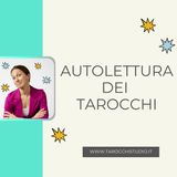 Come fare un'autolettura dei Tarocchi efficace