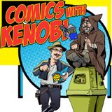Comics With Kenobi #115 -- Say Goodbye to the Little Girl Tree