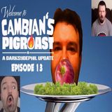 Cambian's PIGROAST! Episode 13 : Marathon BEGATHON a total disaster!