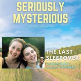 The Last Sleepover - Lauria Bible & Ashley Freeman
