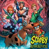 Source Material #214: Scooby Apocalypse 1-6 (DC Comics, 2016)