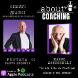 Marco Zanichelli "La mia vita da Coach nel calcio e nel tennis" parte 2