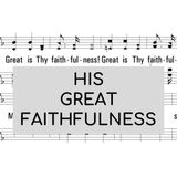 His Great Faithfulness - Morning Manna #2973