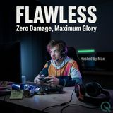 Flawless - Discover perfection within with Max