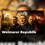 Geschichte zum Einschlafen | Weimarer Republik: 14 Jahre bis zum Untergang