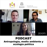 Antropología, medio ambiente y ecología política