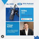 PFA #058 - THIAGO RAITEZ - FATHER & COMPANY BRASIL_Podcast