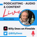 Billy Dees Talks Podcasting, Content, and Audio LIVE
