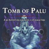 #222 - Tomb of Palu (Recensione)