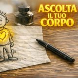 Cosa dice il tuo corpo: Sintomi, Consapevolezza e Leggi biologiche