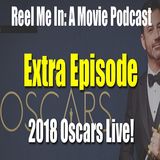 Extra Episode: 2018 Oscars Live!