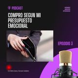 Compro Según mi Presupuesto Emocional