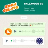 S4 Ep 2 - Pallavolo C9 / Garda Lake Green Volley
