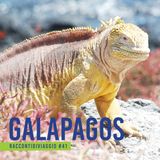 #41_st2 Viaggiare alle Galapagos. Con Giulia Raciti