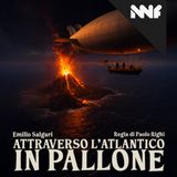 ATTRAVERSO L'ATLANTICO IN PALLONE: L'isola Vulcanica