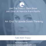An End To Upside Down Thinking With Mark Gober